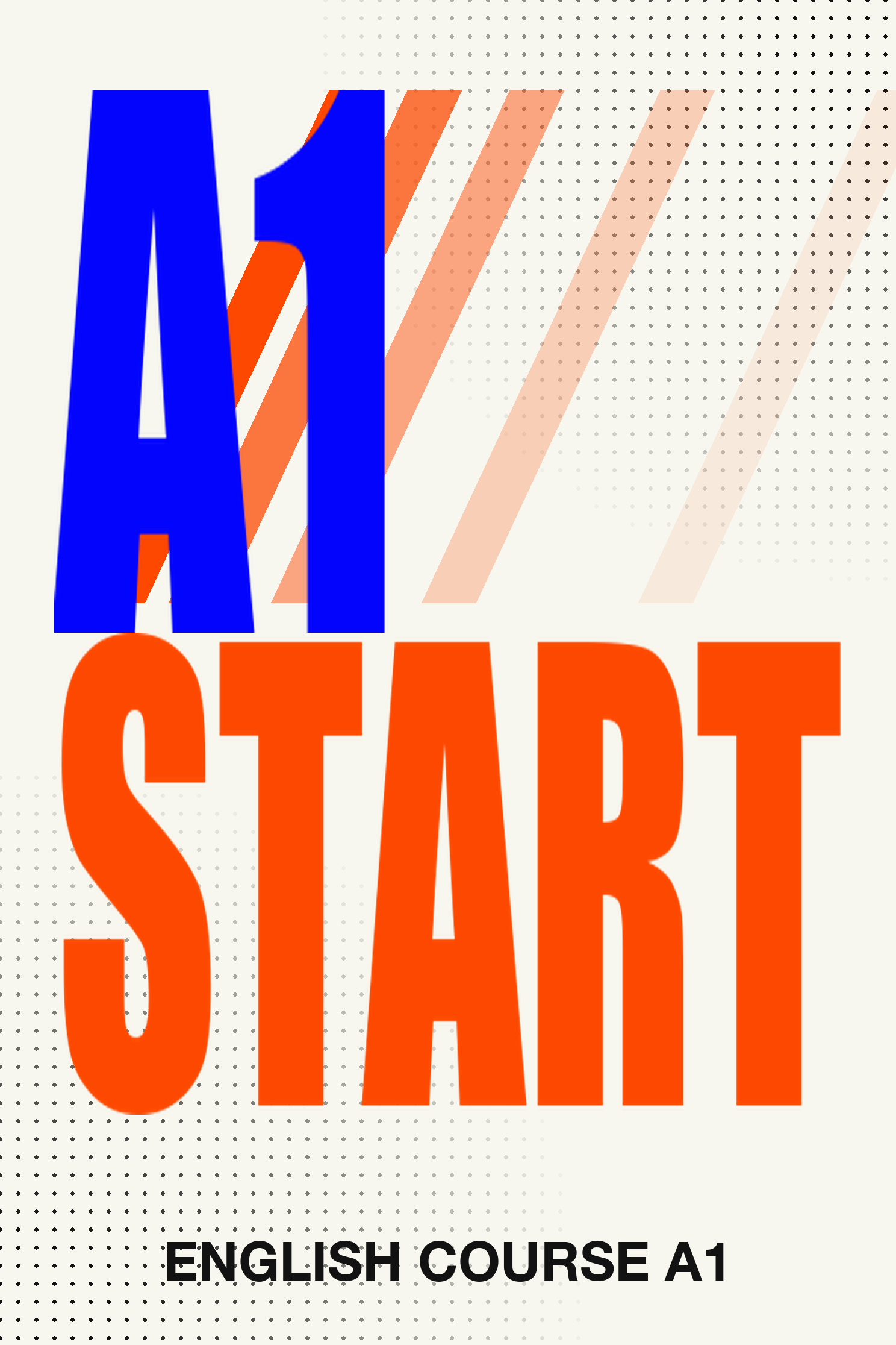 A1 START. English Course A1